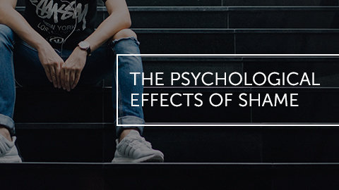 The Psychological Effects of Shame