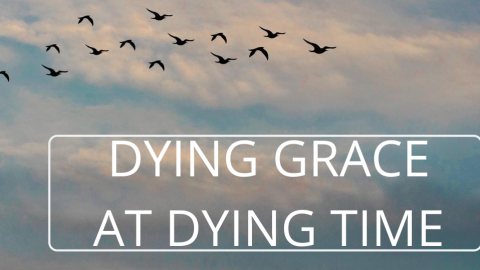 Dying grace at dying time